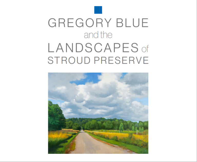 An exhibition at Studio Incamminati of Gregory Blue's Landscapes from Stroud Preserve in conjunction with Natural Lands